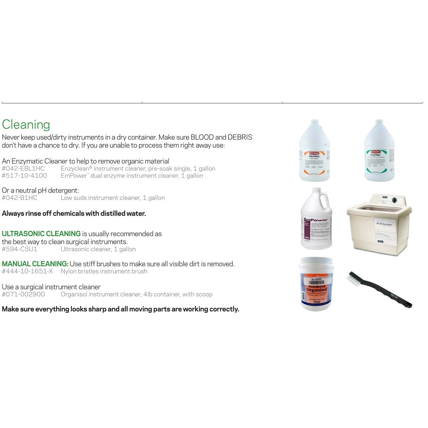 [quality-square:65971897696622] Never keep used/dirty instruments in a dry container. Make sure BLOOD and DEBRIS